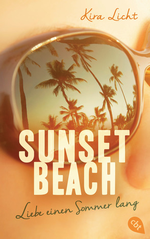 Sunset Beach – Liebe einen Sommer lang von Licht,  Kira