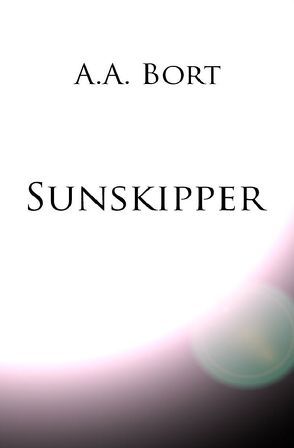 Sunskipper von Bort,  A.A.