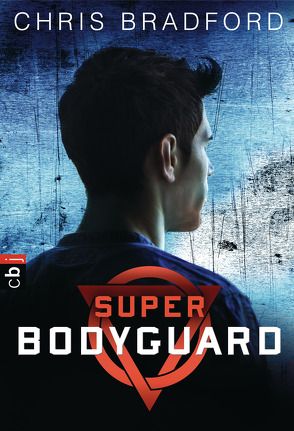 Super Bodyguard von Bradford,  Chris, Dürr,  Karlheinz