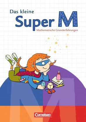 Super M – Mathematik für alle – Zu allen Ausgaben – Vorübungen von Hajek,  Erwin, Heinze,  Klaus, Hütten,  Gudrun, Manten,  Ursula