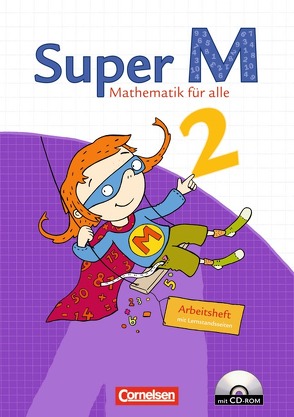 Super M – Mathematik für alle – Ausgabe Westliche Bundesländer (außer Bayern) – 2008 – 2. Schuljahr von Deichmeier,  Julia, Dietz,  Heidi, Egbers,  Bettina, Gratzki,  Matthia, Heinze,  Klaus, Hütten,  Gudrun, Manten,  Ursula, Schollmeyer-Lulay,  Christine, Sutthoff,  Susanne