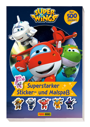 Super Wings: Superstarker Sticker- und Malspaß von Panini
