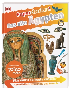 Superchecker! Das alte Ägypten von Lehmann,  Kirsten E., McDonald,  Angela