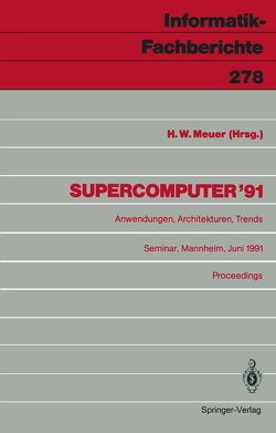 Supercomputer ’91 von Meuer,  Hans W.