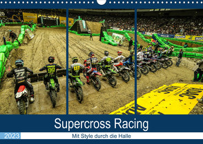 Supercross Racing – Mit Style durch die Halle (Wandkalender 2023 DIN A3 quer) von Fitkau Fotografie & Design,  Arne