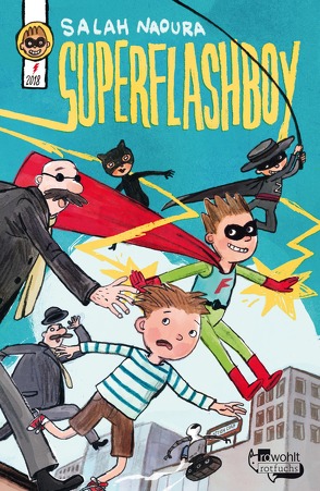 Superflashboy von Naoura,  Salah, Schüttler,  Kai