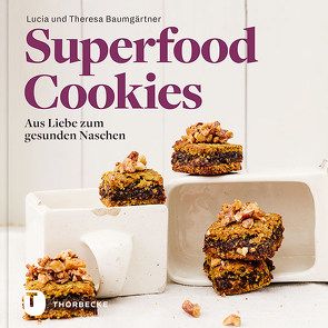 Superfood-Cookies von Baumgärtner,  Lucia, Baumgärtner,  Theresa