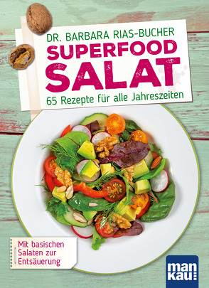 Superfood Salat von Rias-Bucher,  Barbara
