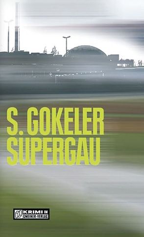 Supergau von Gokeler,  Stephan
