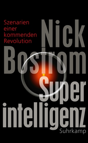 Superintelligenz von Bostrom,  Nick, Strasser,  Jan-Erik