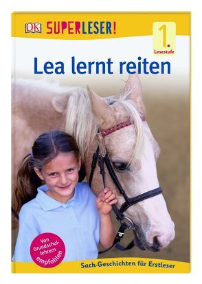 SUPERLESER! Lea lernt reiten