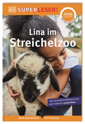 SUPERLESER! Lina im Streichelzoo von Heller,  Simone