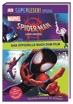 SUPERLESER! SPEZIAL Spider-Man A New Universe Das offizielle Buch zum Film