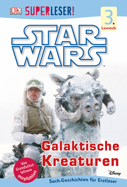 SUPERLESER! Star Wars™ Galaktische Kreaturen