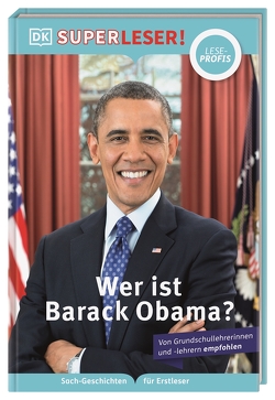 SUPERLESER! Wer ist Barack Obama? von Heller,  Simone, Krensky,  Stephen