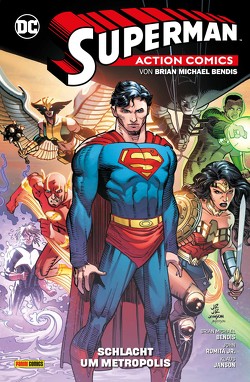 Superman: Action Comics von Bendis,  Brian Michael, Heiss,  Christian, Romita Jr.,  John