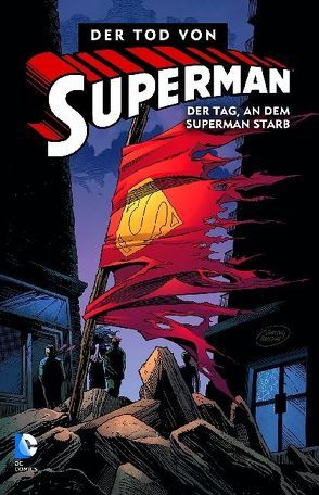 Superman: Der Tod von Superman von Jurgens,  Dan, Ordway,  Jerry