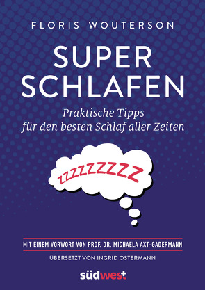 Superschlafen von Ostermann,  Ingrid, Wouterson,  Floris