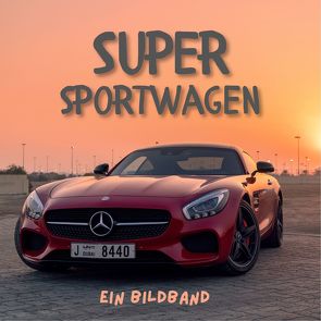 Supersportwagen von Mueller,  Frank