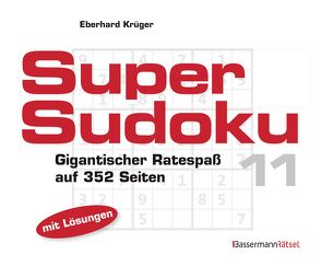 Supersudoku 11 (5 Exemplare à 3,99 €) von Krüger,  Eberhard