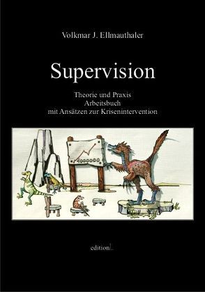 Supervision. von Ellmauthaler Dr.,  Volkmar