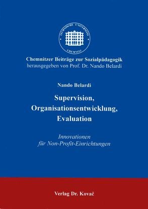 Supervision, Organisationsentwicklung, Evaluation von Belardi,  Nando
