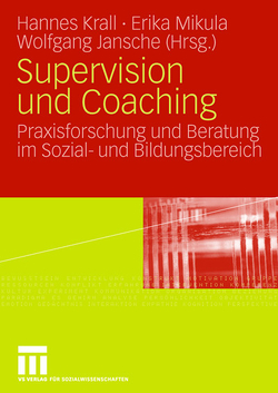 Supervision und Coaching von Jansche,  Wolfgang, Krall,  Johannes, Mikula,  Erika