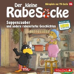 Suppenzauber, Gestrandet, Die Ringelsocke ist futsch! (Der kleine Rabe Socke – Hörspiele zur TV Serie 6) von Grübel,  Katja, Hofmann,  Louis, Strathmann,  Jan, Thalbach,  Anna, Weis,  Peter