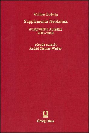 Supplementa Neolatina von Ludwig,  Walther