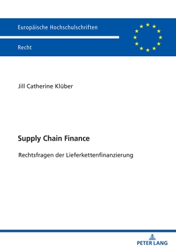 Supply Chain Finance von Klüber,  Jill Catherine