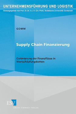 Supply Chain Finanzierung von Gomm,  Moritz