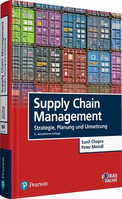 Supply Chain Management von Chopra,  Sunil, Meindl,  Peter