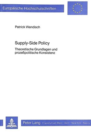 Supply-Side Policy von Wendisch,  Patrick
