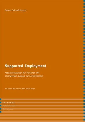 Supported Employment von Moesch Payot,  Peter, Schaufelberger,  Daniel