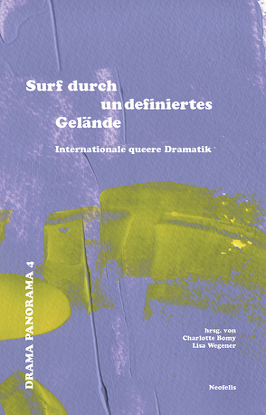 Surf durch undefiniertes Gelände von Bachelot Nguyen,  Marine, Bomy,  Charlotte, Boudreault,  Dany, Celkan,  Ebru Nihan, Christ,  Barbara, Dimitrijević,  Olga, Hansen,  André, Henry,  Marie, Höll,  Wolfram, Khouri,  Raphael Amahl, Kontny,  Oliver, Pieper,  Eva M., Radas,  Blažena, Sarkola,  Milja, Schmiedebach,  Alexandra, Silverman,  Jen, Spittler,  Paul, van den Berg,  Magne, von der Ropp,  Katja, Wegener,  Lisa