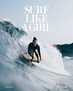 Surf Like a Girl [German] von Amell,  Carolina