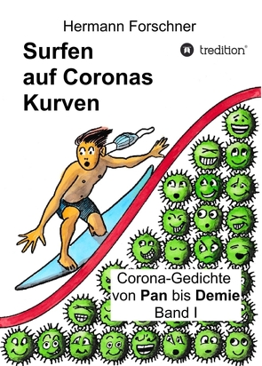 Surfen auf Coronas Kurven von Forschner,  Dr. Hermann