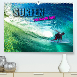 Surfen – from Inside the Barrel (hochwertiger Premium Wandkalender 2024 DIN A2 quer), Kunstdruck in Hochglanz von Utz,  Renate