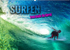 Surfen – from Inside the Barrel (Wandkalender 2024 DIN A2 quer), CALVENDO Monatskalender von Utz,  Renate