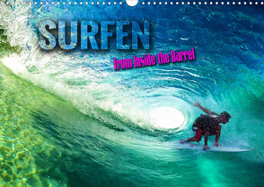 Surfen – from Inside the Barrel (Wandkalender 2024 DIN A3 quer), CALVENDO Monatskalender von Utz,  Renate