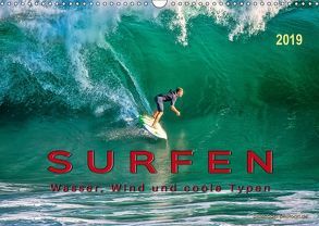 Surfen – Wasser, Wind und coole Typen (Wandkalender 2019 DIN A3 quer) von Roder,  Peter
