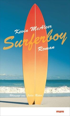 Surferboy von McAleer,  Kevin, Ritter,  Julia