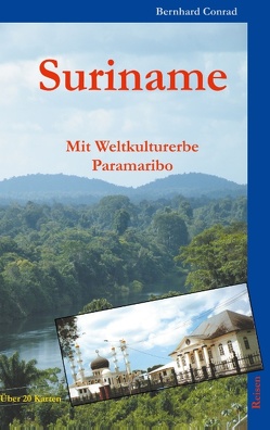 Suriname von Conrad,  Bernhard