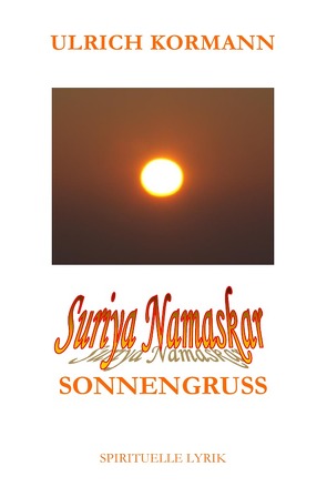 Suriya Namaskar – Sonnengruss von Kormann,  Ulrich