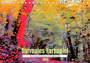 Surreales Farbspiel (Tischkalender 2023 DIN A5 quer) von Suess,  Ulrich
