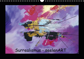 Surrealismus – seelenART (Wandkalender 2021 DIN A3 quer) von Hardt,  Anja
