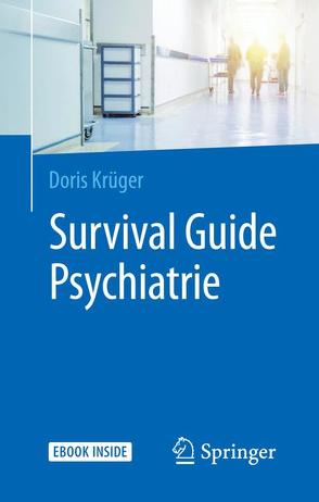 Survival Guide Psychiatrie von Krüger,  Doris