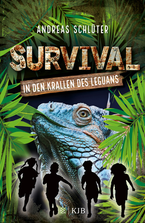 Survival – In den Krallen des Leguans von Kampmann,  Stefani, Schlüter,  Andreas