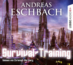 Survival-Training von Eschbach,  Andreas, Wortberg,  Christoph