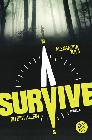 Survive – Du bist allein von Oliva,  Alexandra, Timmermann,  Klaus, Wasel,  Ulrike